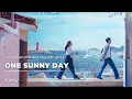 Download Lagu [Hometown Cha Cha Cha OST] Kassy(케이시) - One Sunny Day(어느 햇살 좋은 날) | Traducido al español