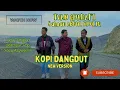 Download Lagu KOPI DANGDUT || 4K Video Clip || Pop \u0026 Dangdut || Cover
