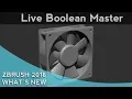 034 ZBrush 2018 Live Boolean Master