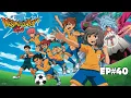 Inazuma Eleven Go - Episode 40 - Arion, the new captain