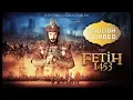 Download Lagu CONQUEST 1453 (Battle of the Empires)  English Dubbed