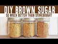 DIY BROWN SUGAR Make Your Own Pantry Staples better than storebought