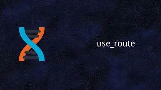 Dioxus use - route Router Rust Tutorial 22