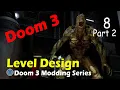 Modding Doom 3 Part 8b - Scripting a Moving Secret Ladder