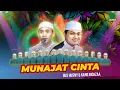 Munajat Cinta II Gus Husny \u0026 Kang Rickzaa ll Doyok Bersholawat