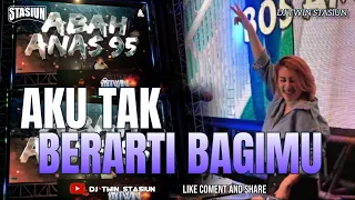 funkot aku tak berarti bagimu azizah maumere new style hard stasiun dj twin stasiun