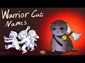 MBMBaM - Warrior Cat Names