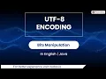 UTF-8 Encoding Module Bits Manipulation In English Java - 14