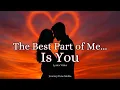 Download Lagu The Best Part of Me… Is You | A Timeless Song of Love \u0026 Devotion (Official Lyrics Video)