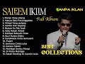 Lagu Lagu Legendaris Full Album Saleem Iklim - Lagu Malaysia Terbaik Best Collections || Lagu Kenangan