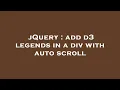 jQuery add d3 legends in a div with auto scroll