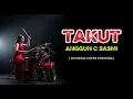 Download Lagu Takut  - Anggun C Sasmi  | Nu Metal Cover by Vortexia