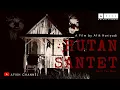 Download Lagu FILM HOROR INDONESIA - HUTAN SANTET