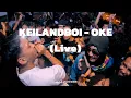 Download Lagu KEILANDBOI - OKE LIVE AT SHYK VOL.8