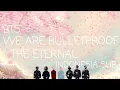 Download Lagu BTS - WE ARE BULLETPROOF : THE ETERNAL INDO SUB