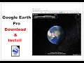 How to Download Google Earth Pro