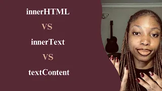 InnerHTML vs InnerText vs TextContent JavaScript DOM
