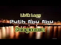 Download Lagu Denganmu - Putih Abu Abu(Lirik lagu)