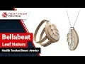 Bellabeat Leaf Nature Health Tracker Smart Jewelry Product Review - NTR