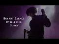 Download Lagu Bryant Barnes Unreleased Songs (4th Batch) [Album Extension] SOLACE