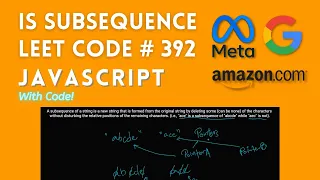 IS Subsequence - Leet Code 392