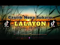Download Lagu 𝑳𝑨𝑳𝑨𝒀𝑶𝑵 𝑪𝑨𝑵𝑻𝑰𝑲 𝑪𝑨𝑵𝑻𝑰𝑲☆𝑵𝑶𝑵𝑨☆ 𝑺𝑼𝑩𝑨𝑰𝑴♥︎𝑴𝑼𝑺𝑰𝑪 𝑹𝑴𝑻☆2023🙏