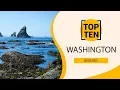 Top 10 Best Beaches to Visit in Washington English