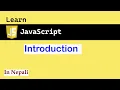 Introduction to JavaScript in Nepali JS for absolute beginners