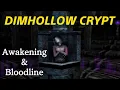 SKYRIM - DIMHOLLOW CRYPT Awakening Bloodline Walkthrough