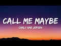 Lagu Carly Rae Jepsen - Call Me Maybe (Lyrics)