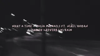 Download what a time ~ julia michaels ft. niall horan ( slowed + reverb ) w/rain { what a lie, what a lie } MP3