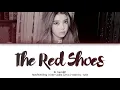 IU (아이유) - The Red Shoes (분홍신) (Han|Rom|Eng) Color Coded Lyrics/한국어 가사