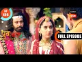 Lagu Mahaveer Insults Dhruv | Dhruv Tara - Samay Sadi Se Pare | Ep 406 | Full Episode | 13 June 2024