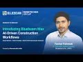 Introducing Bluebeam Max AI-Driven Construction Workflows Nemetschek India Webinar