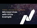 Running Chronicle s Event-Driven Microservices Framework with Data Transfer Objects DTOs