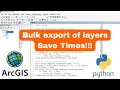 How To Export Multiple Layers Separately Using Python in ArcMap