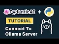 How To Connect To Ollama Server In PydanticAI | PydanticAI Tutorial