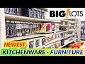 BIG LOTS Kitchenware Furniture HUGE Walkthrough