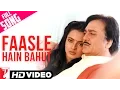 Download Lagu Faasle Hain Bahut | Full Song | Faasle | Sunil Dutt | Rekha | Asha Bhosle | Shiv-Hari | Shahryar