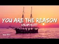 Download Lagu Calum Scott - You Are The Reason (Lyrics)