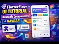 FlutterFlow UI Tutorial Build Payments App UI Components Params Nesting Navbar