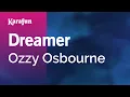 Download Lagu Karaoke Dreamer - Ozzy Osbourne *