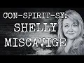 CON-SPIRIT-SY WHERE IS SHELLY MISCAVIGE IS SHE MISSING IS SHE ALIVE LAST SEEN AUG 2007