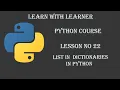 List in Dictionaries Lesson Learn Python - Full course Tutorial in