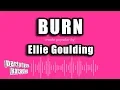 Download Lagu Ellie Goulding - Burn (Karaoke Version)
