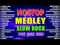 Download Lagu Slow Rock Love Song Nonstop 🎷 SLOW ROCK MEDLEY 🎧 Rock Ballads 70S 80S 90S 🎶 Nonstop Pinoy Medley
