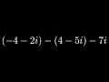 Example of Subtracting Three Complex Numbers