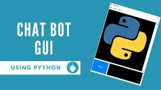 Build A Simple Chat Bot GUI Using Python
