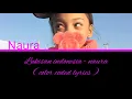Lukisan Indonesia - naura color coded lyrics