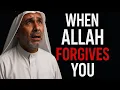 This Will Appear When Allah Forgives You Completely